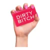 Dirty Bitch szappan
