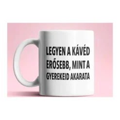Erősebb kávé fehér bögre