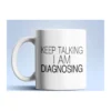 I am Diagnosing fehér bögre