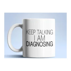 I am Diagnosing fehér bögre