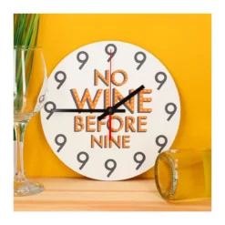 No Wine Before Nine falióra