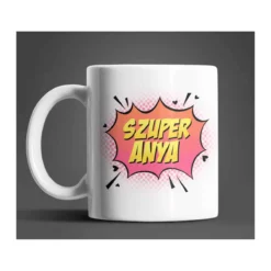 Szuper Anya fehér bögre